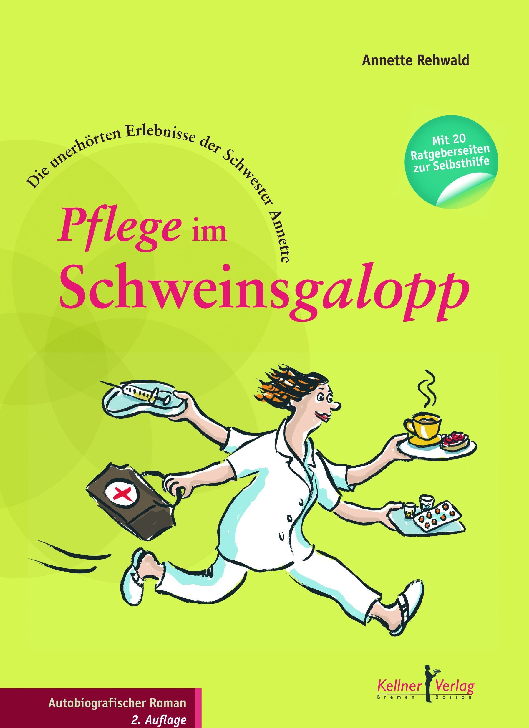 Pflege im Schweinsgalopp Medicine