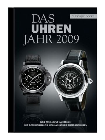Das Uhrenjahr 2009: Ihr persönliches Jahrbuch Business, Finance & Career