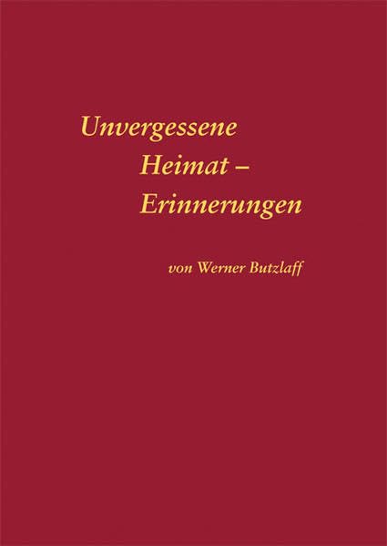 Unvergessene Heimat - Erinnerungen Personalities