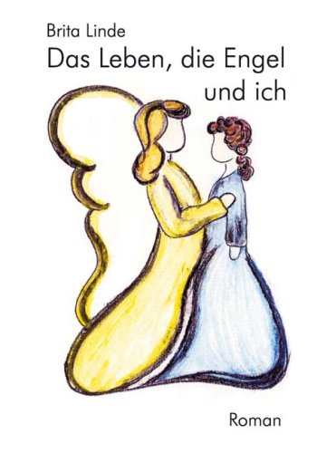 Das Leben, die Engel und ich Fiction Books