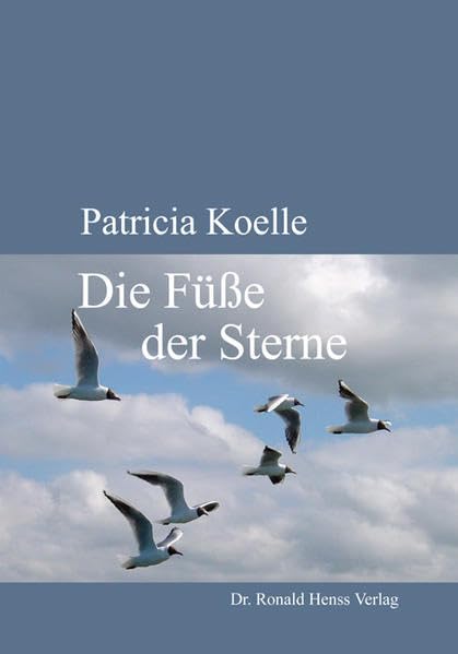 Die Füße der Sterne Contemporary literature