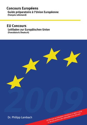 EU Concours - Leitfaden zur Europäischen Union (Französisch/Deutsch), Concours Européens - Guide préparatoire à l'Union Européenne (français/allemand) - Lambach, Philipp book