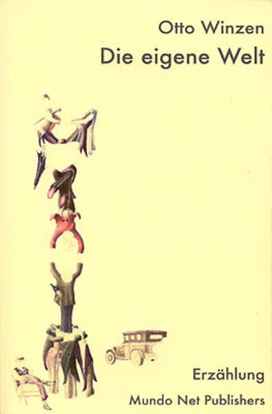 Die Eigene Welt - Winzen, Otto book