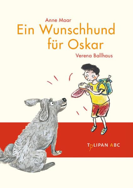 Ein Wunschhund für Oskar Novels & Short Stories