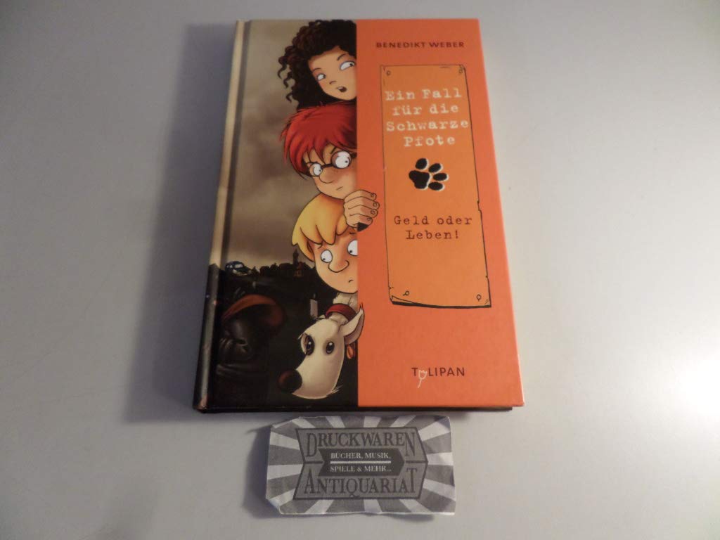Ein Fall für die Schwarze Pfote 02. Geld oder Leben! Business, Finance & Career Books