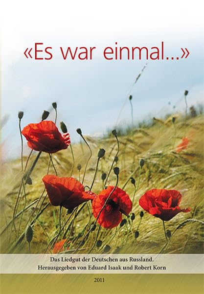 "Es war einmal...": Das Liedgut der Deutschen aus Russland Sheet Music