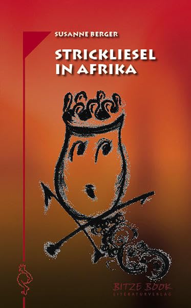 Strickliesel in Afrika Fantasy & Sci-Fi