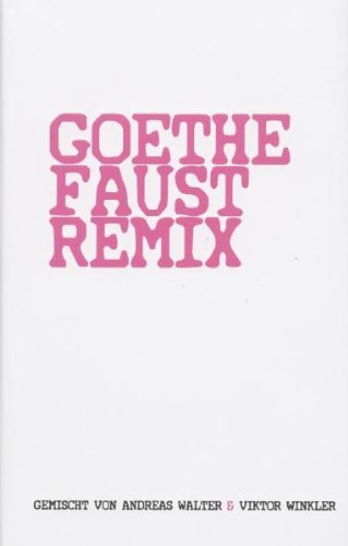 Product Image: Goethe Faust Remix (inkl. CD)