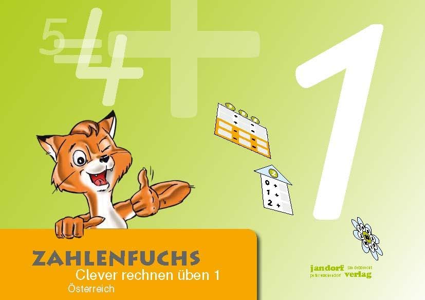 Zahlenfuchs 1 (Ausgabe Österreich): Clever rechnen üben (BNR 150.810) Study Guides
