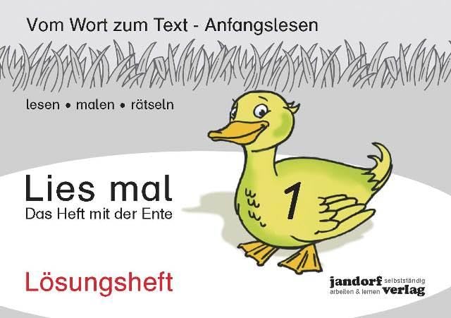 Lies mal 1 - Das Heft mit der Ente: Lösungsheft Professional & Reference Books