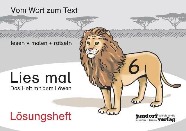 Lies mal 6 - Das Heft mit dem Löwen. Lösungsheft Study Guides