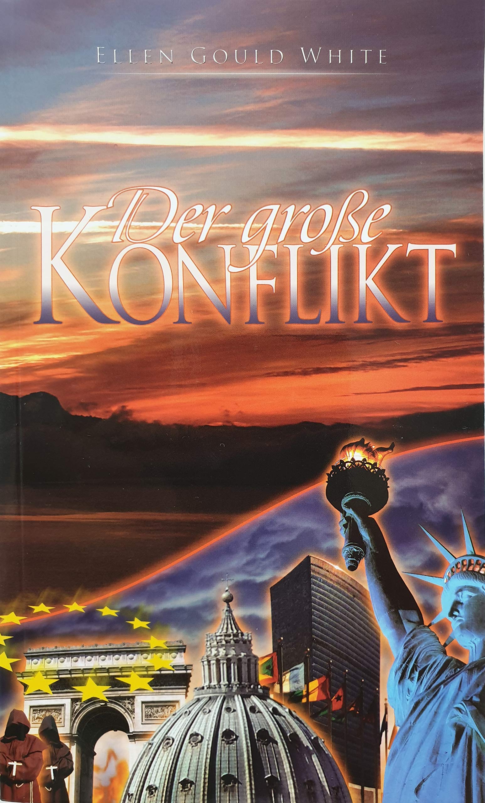 Der große Konflikt (Der Kampf des Universums) Religion & Esotericism