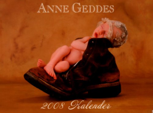 Anne Geddes 2008 Classic Kalender: Schreibtischkalender Books