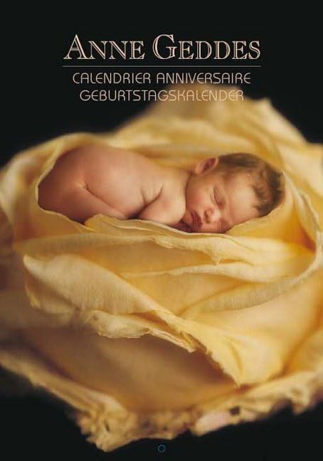 ANNE GEDDES Geburtstagskalender Flowers: Geburtstagskalender Film, Art & Culture