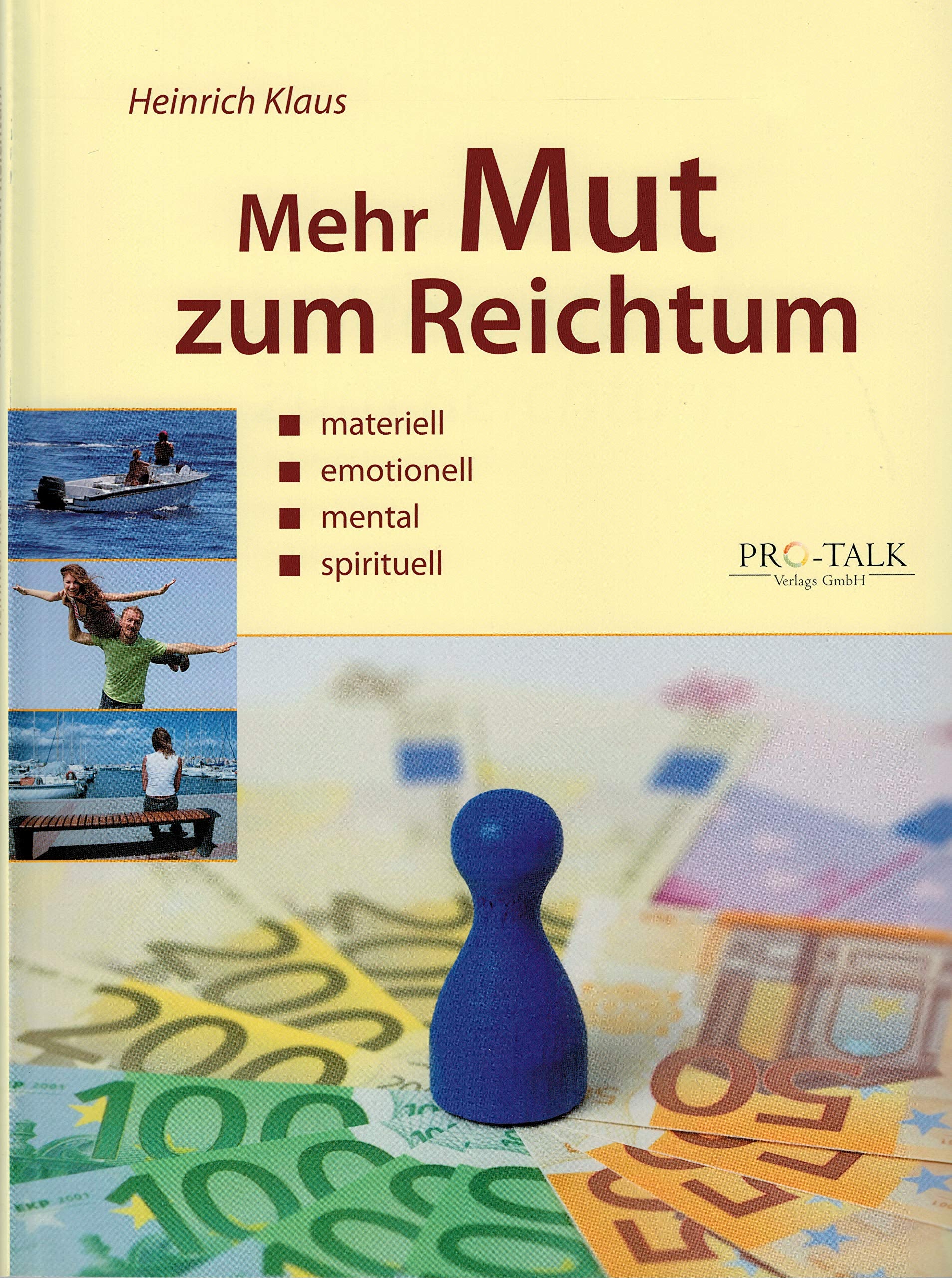 Mehr Mut zum Reichtum Business, Finance & Career