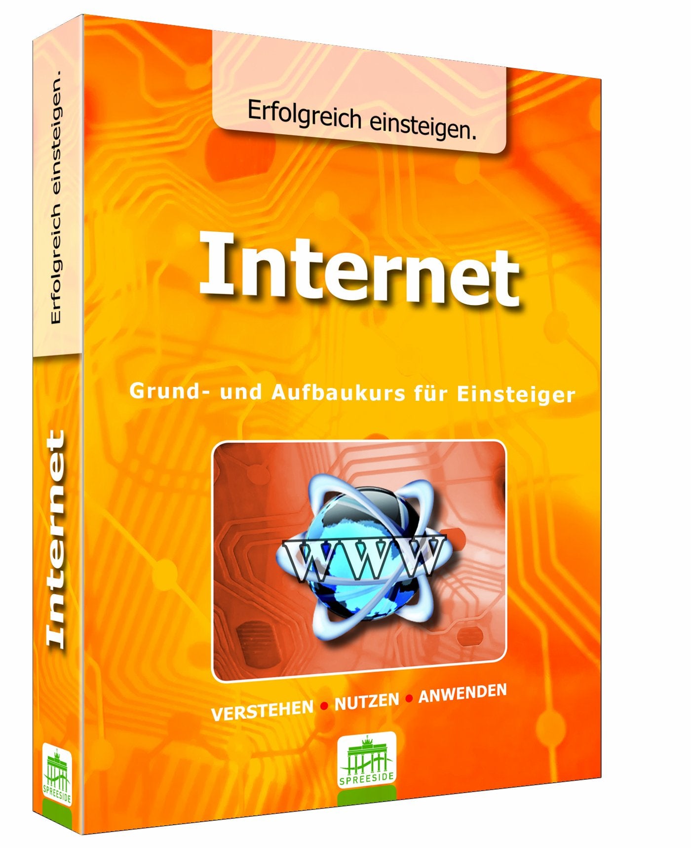 Internet - Erfolgreich einsteigen: Grund- und Aufbaukurs für Einsteiger Computer Science