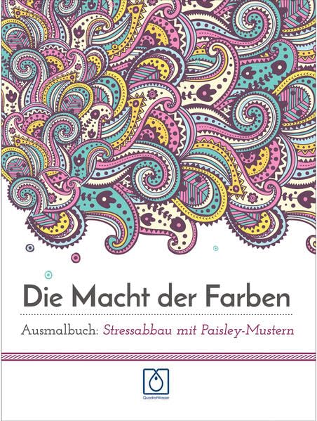 Ausmalbuch: Stressabbau mit Paisley Mustern book