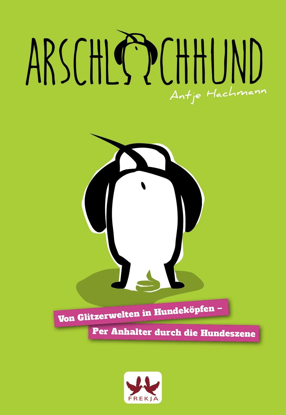 Product Image: Arschlochhund