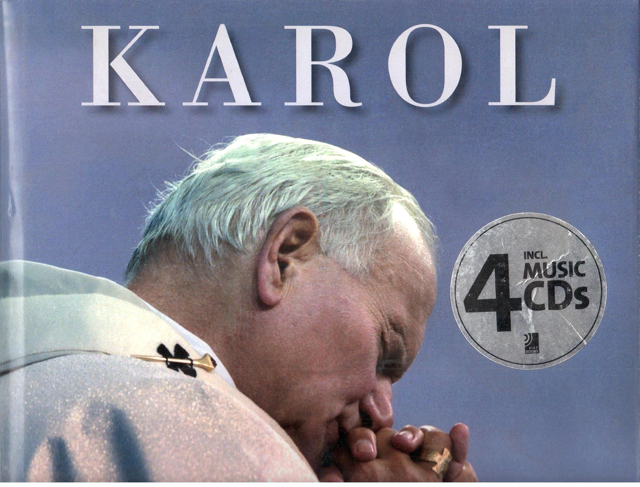 Karol - Fotobildband inkl. 4 Musik-CDs (earBOOK): Fotobildband inkl. 4 Audio CDs (Deutsch/Englisch/Italienisch/Polnisch) (earBOOKS) Politics & Society Books