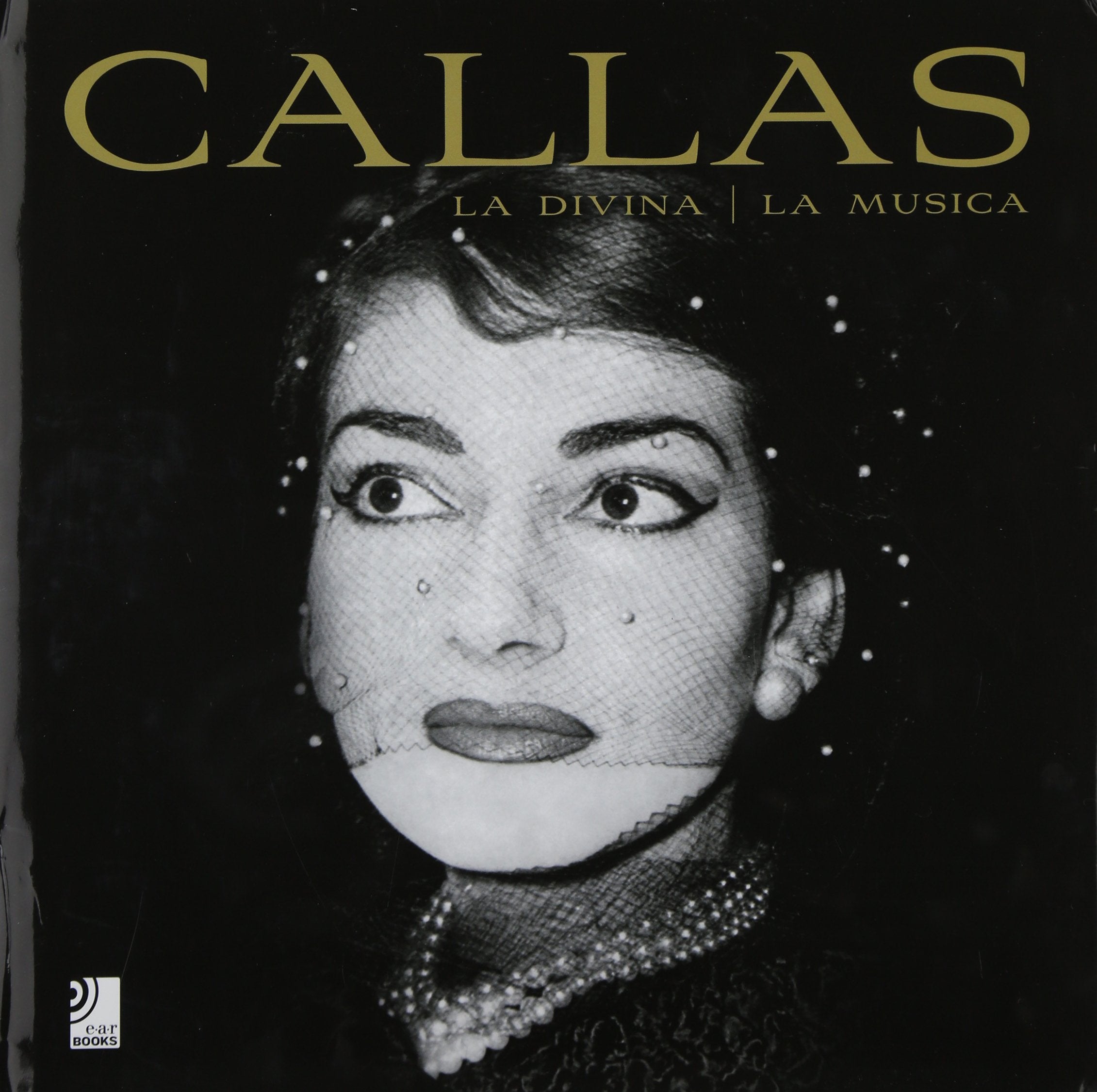 Callas - Fotobildband inkl. 4 Musik-CDs (earBOOK): Fotobildband inkl. 4 Audio CDs (Deutsch/Englisch,Italienisch) (earBOOKS) Art & Literature Books