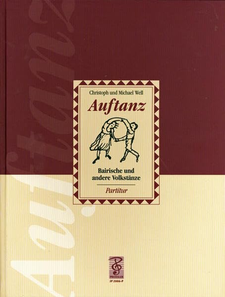 Auftanz: Bairische und andere Volkstänze Partitur Sheet Music