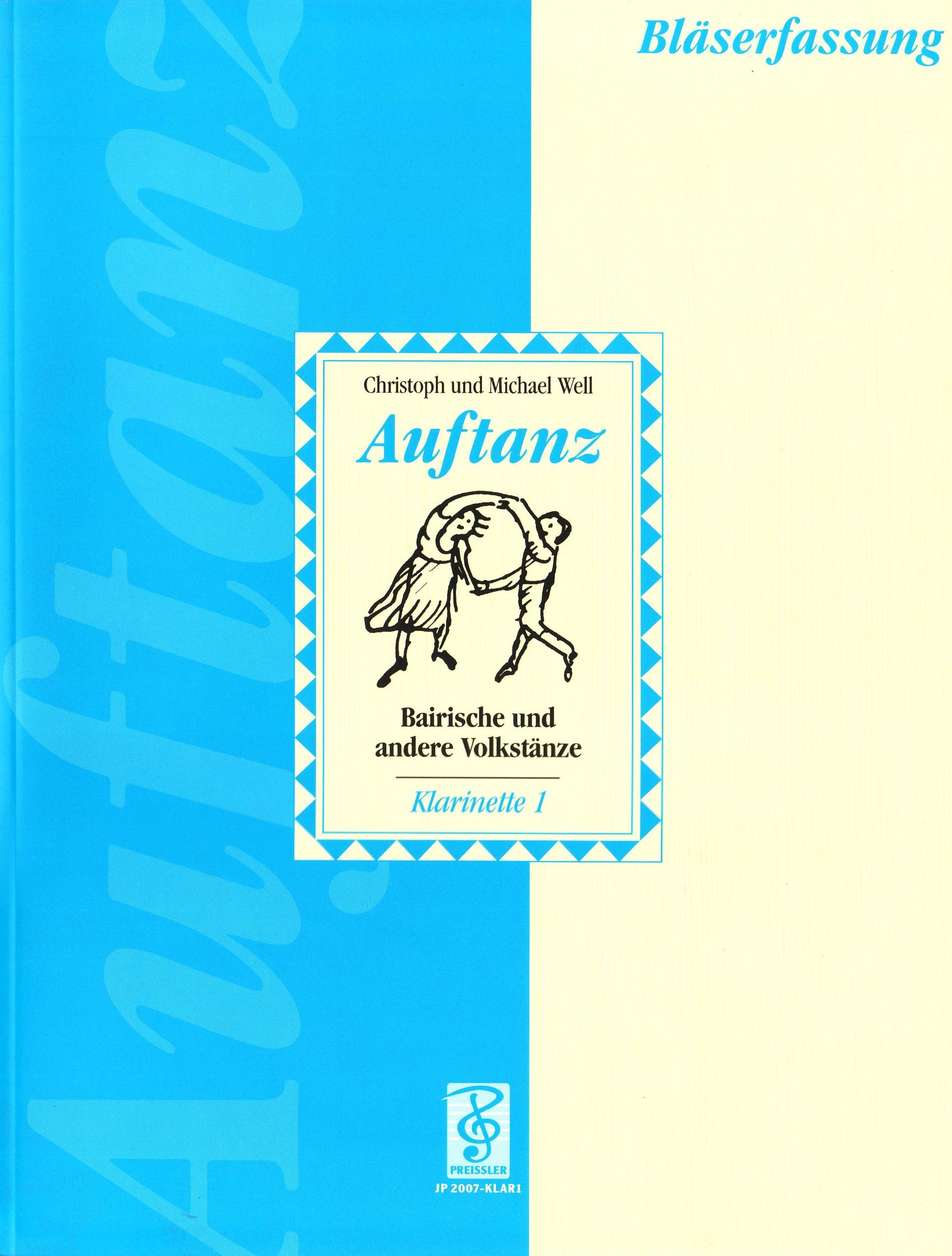 Auftanz - Bläserfassung: Bairische und andere Volkstänze Stimmenheft für die 1. Klarinette Pop culture Books