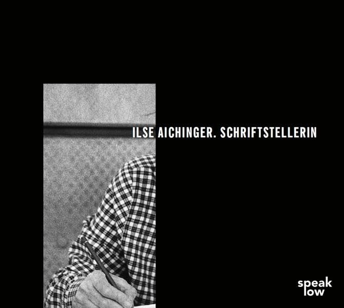 Ilse Aichinger. Schriftstellerin Social Sciences