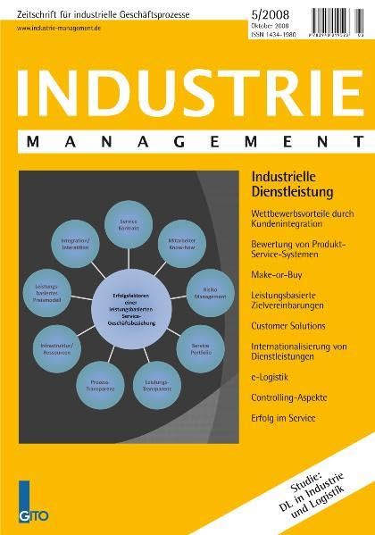 Industrie Management 5/2008: Industrielle Dienstleistung Business, Finance & Career