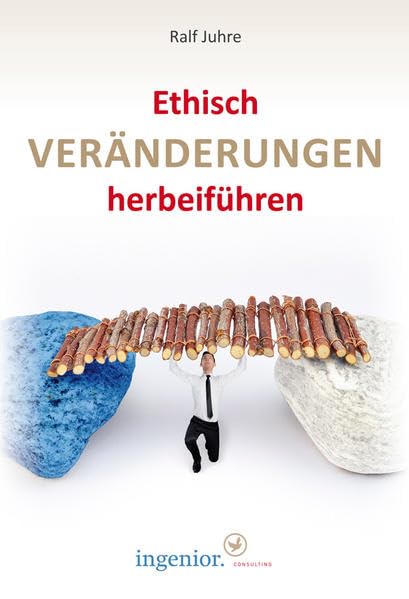 Ethisch Veränderungen herbeiführen Law