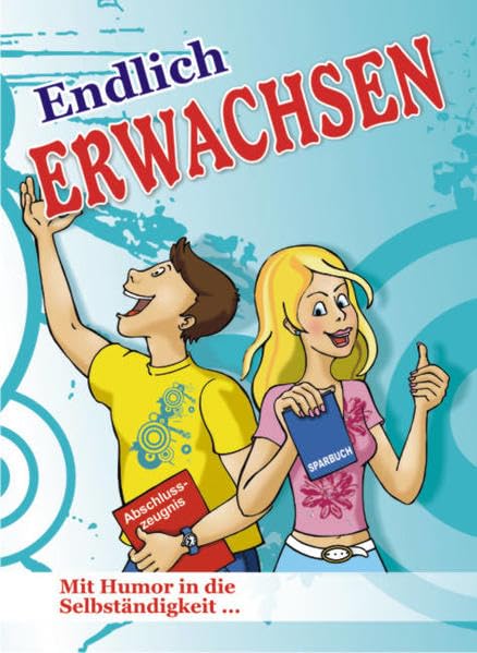 Endlich Erwachsen: Mit Humor in die Selbständigkeit Living & Furnishing