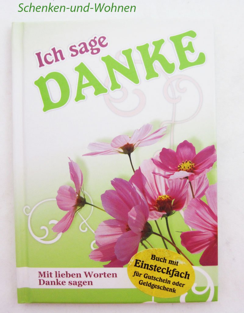 Ich sage Danke: Mit lieben Worten Danke Sagen Living & Furnishing