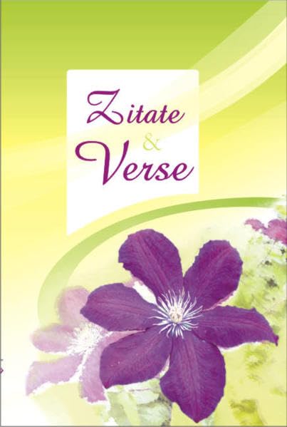 Zitate & Verse: Eine Auswahl der schönsten Zitate und Verse, nach Themen sortiert Manga