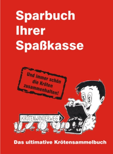 Sparbuch Ihrer Spaßkasse: Das ultimative Krötensammelbuch Living & Furnishing