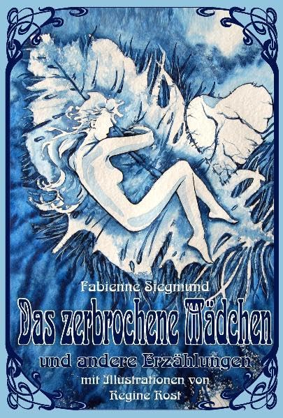 Das zerbrochene Mädchen und andere Erzählungen Essays & Short Stories