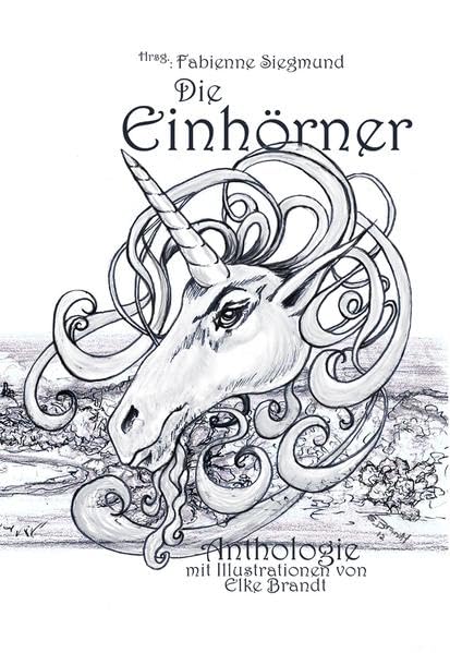 Die Einhörner Contemporary literature