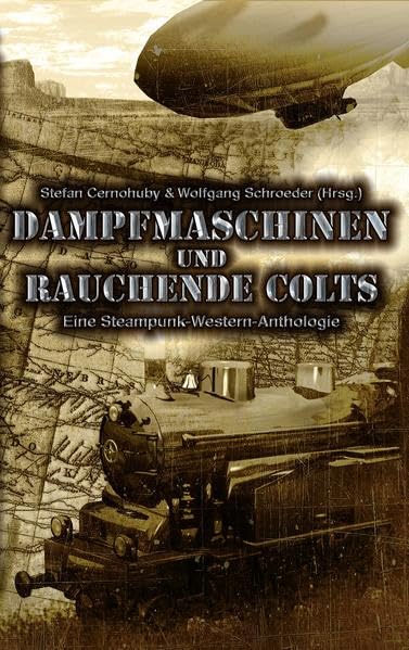 Dampfmaschinen und rauchende Colts Contemporary literature