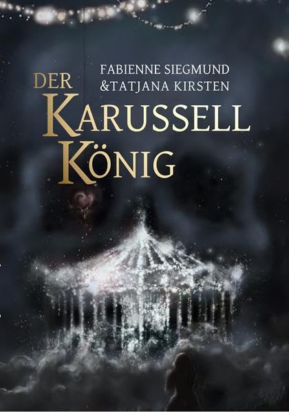 Der Karussellkönig: Illustrierte Ausgabe Contemporary literature