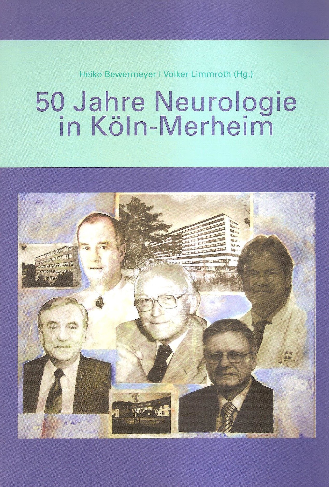 50 Jahre Neurologie in Köln-Merheim Medicine