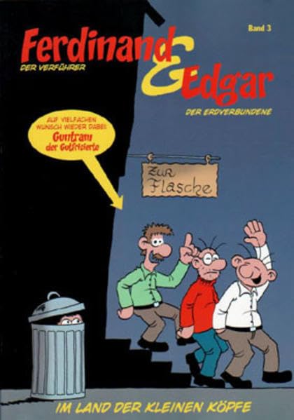 Ferdinand der Verführer & Edgar der Erdverbundene: Band 3: Im Land der kleinen Köpfe Manga