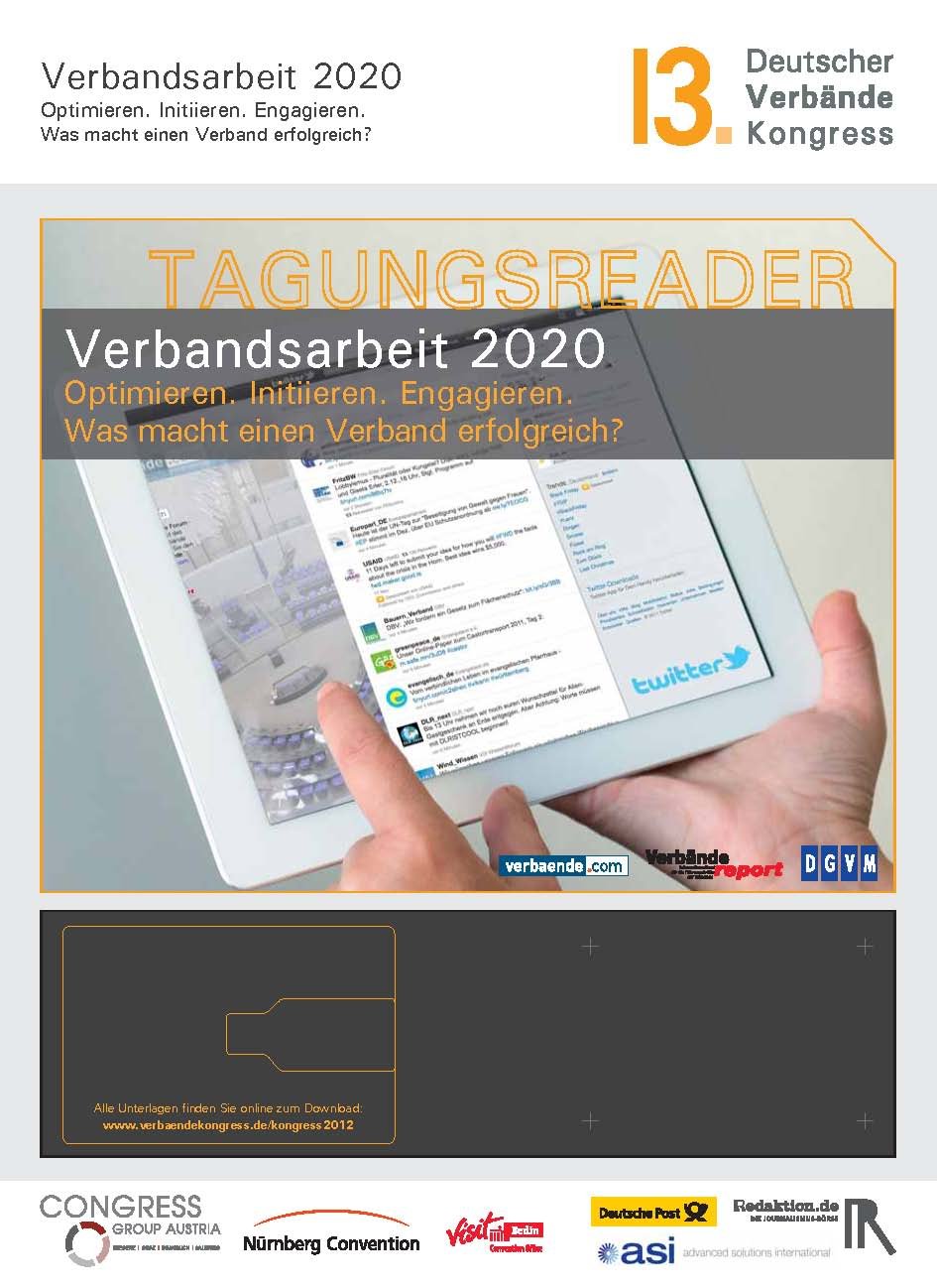 Verbandsarbeit 2020 - Optimieren. Initiieren. Engagieren. Was macht einen Verband erfolgreich? - 13. Deutscher Verbändekongress - Tagungsreader Law