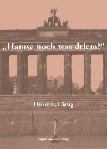 "Hamse noch was driem?" Politics & History books