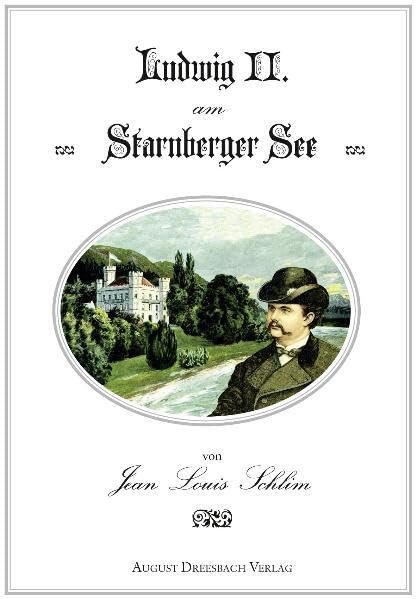 Ludwig II. am Starnberger See Politics & History
