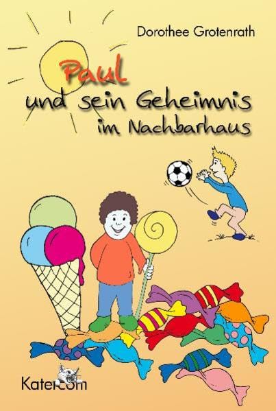 Paul und sein Geheimnis im Nachbarhaus Leisure & Fun