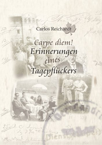 Carpe diem! - Erinnerungen eines Tagepflückers Personalities