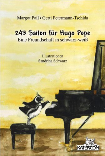 243 Saiten für Hugo Pepe: Eine Freundschaft in schwarz-weiß Novels & Short Stories