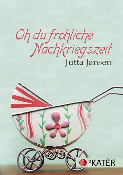 Oh du fröhliche Nachkriegszeit book
