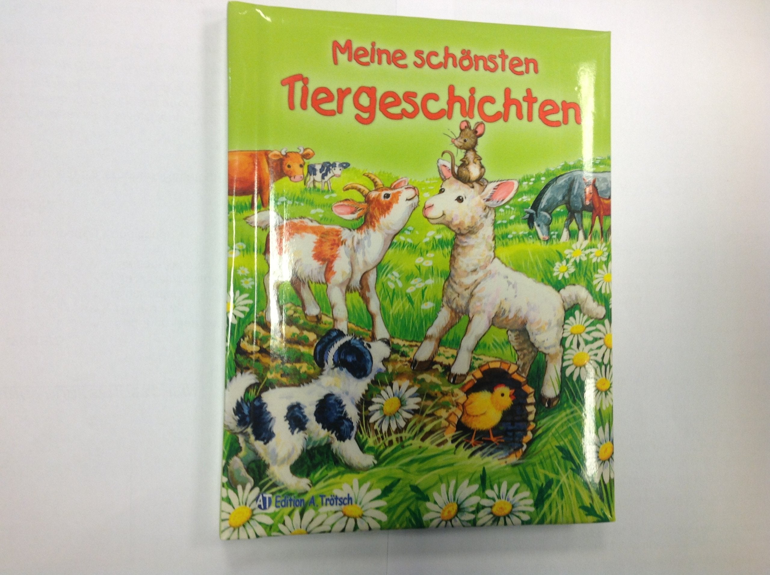 Meine schönsten Tiergeschichten Books