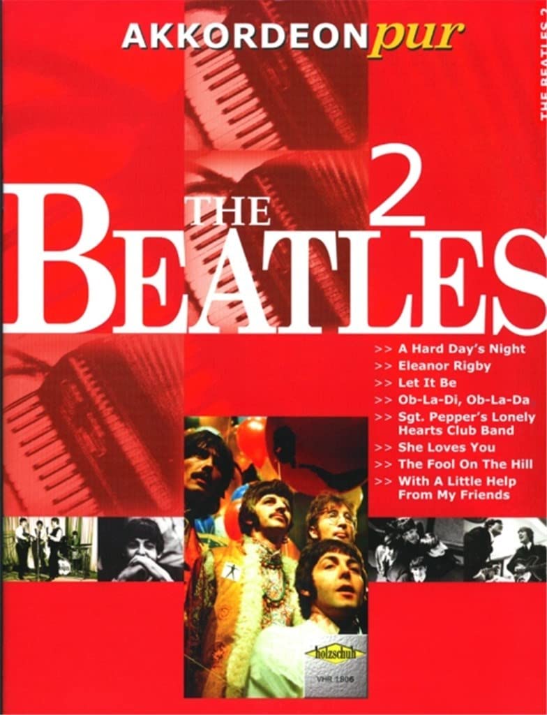 The Beatles 2: "Akkordeon pur" bietet Spezialarrangements im mittleren Schwierigkeitsgrad Sheet Music