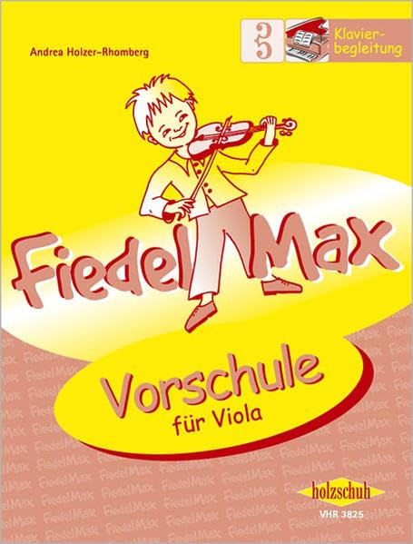 Fiedel-Max Vorschule Viola - Klavierbegleitung: Klavierbegleitung zur Vorschule Sheet Music