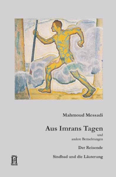 Aus Imrans Tagen und andere Betrachtungen Contemporary literature